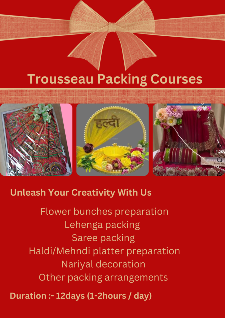 Trousseau packing Courses